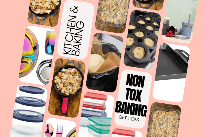 nontoxic baking & kitchen items
