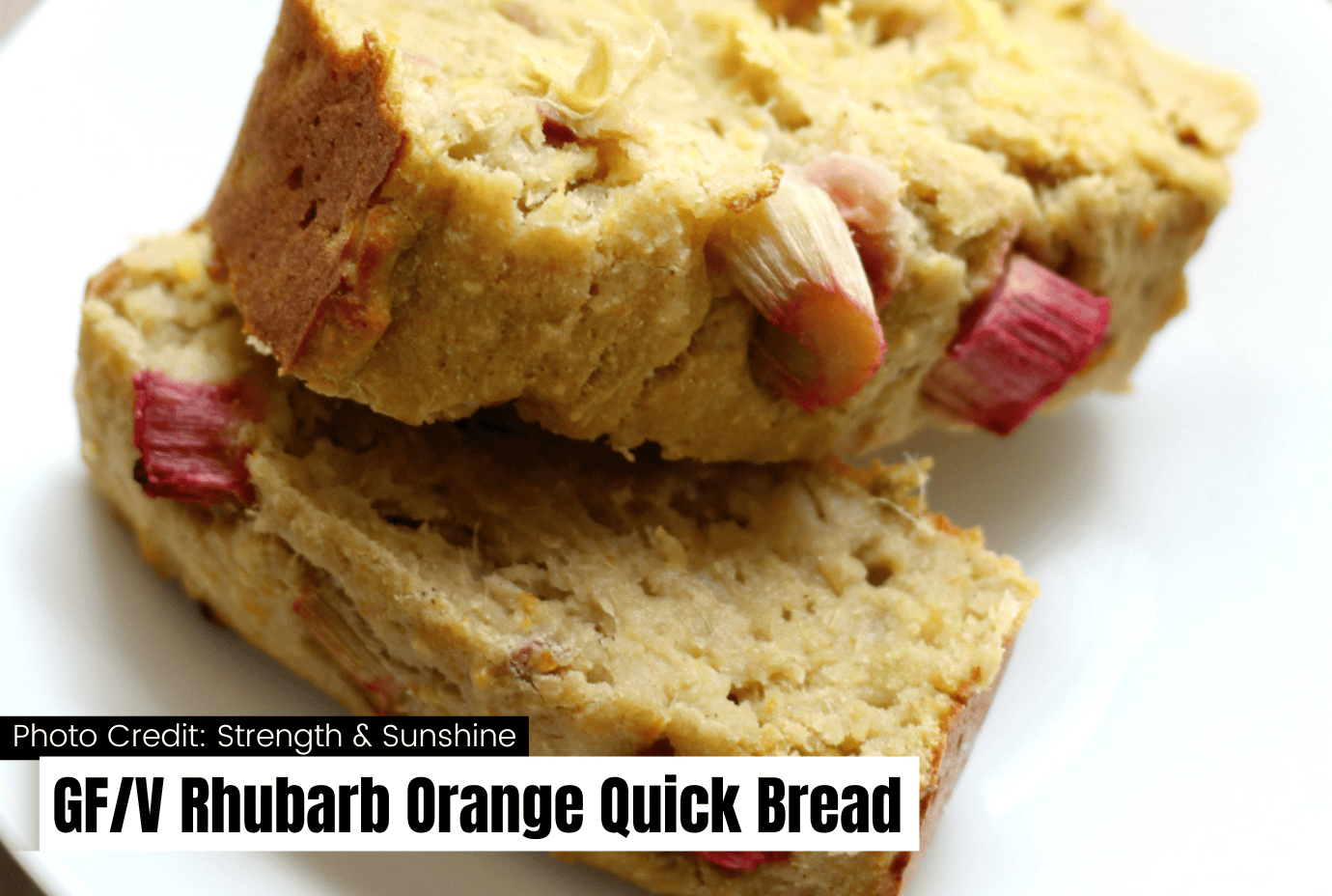 rhubarb orange quick bread